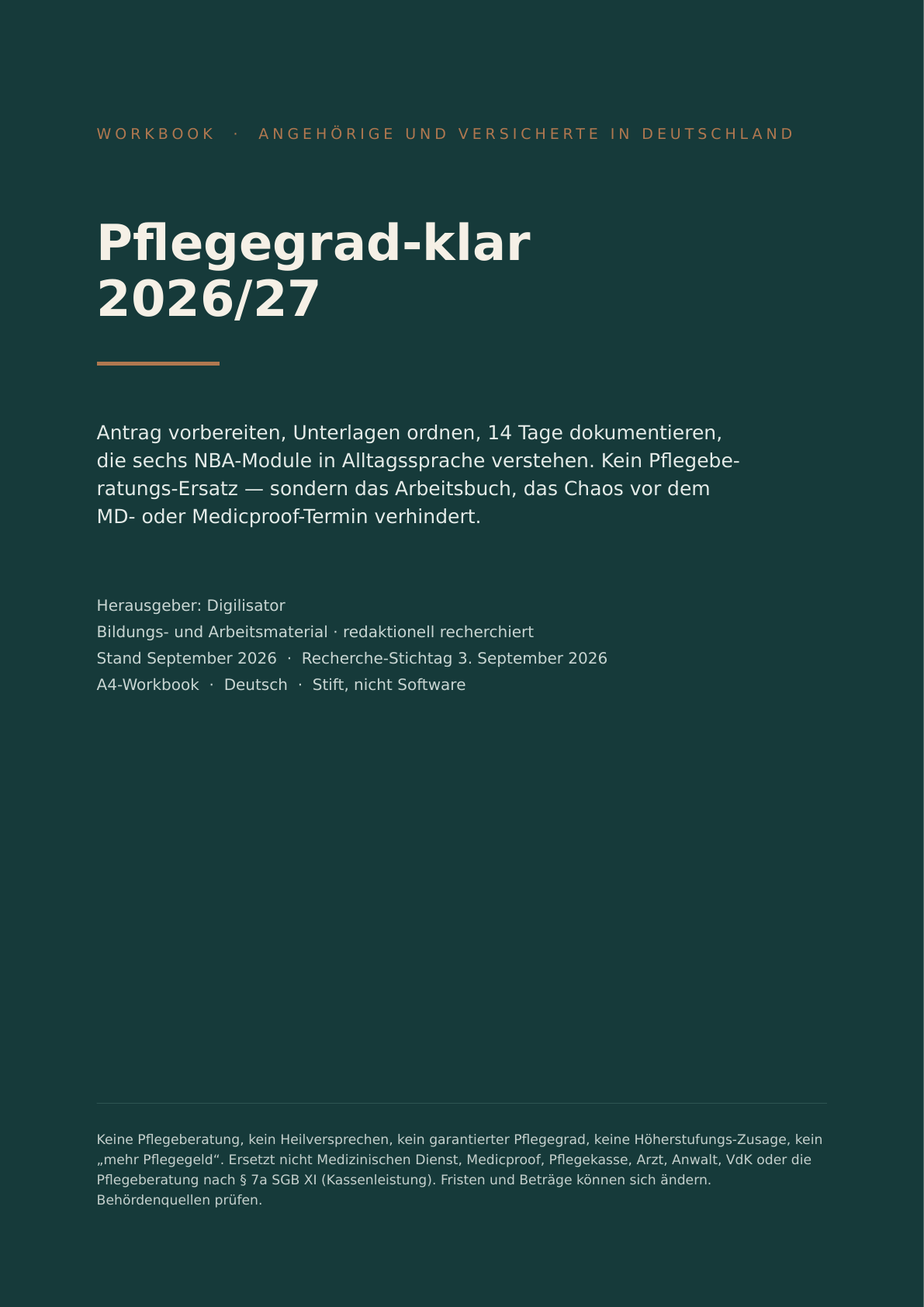 Cover des E-Books Pflegegrad-klar 2026/27 in Teal und Kupfer: Workbook für Angehörige und Versicherte, Bildungs- und Arbeitsmaterial, Herausgeber Digilisator